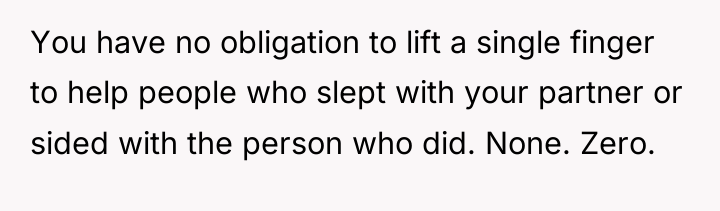 You have no obligation to lift a single finger to...