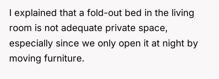 I explained that a fold-out bed in the living room...