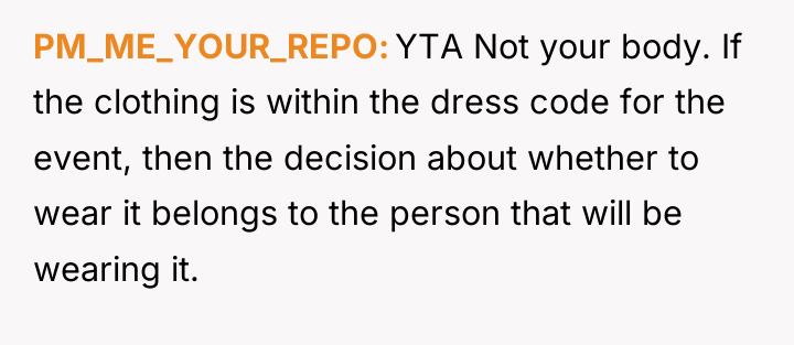 PM_ME_YOUR_REPO YTA Not your body. If the clothing is within...