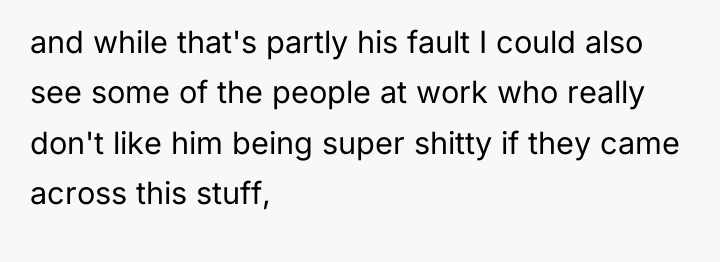 and while that's partly his fault I could also see...