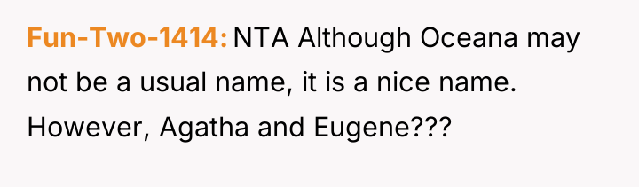 Fun-Two-1414 NTA Although Oceana may not be a usual name,...