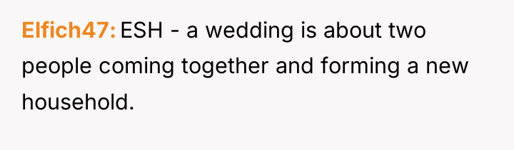 Elfich47 ESH - a wedding is about two people coming...