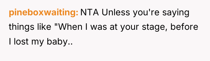 pineboxwaiting NTA Unless you're saying things like "When I was...