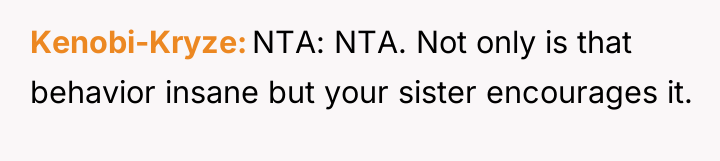 Kenobi-Kryze NTA: NTA. Not only is that behavior insane but...