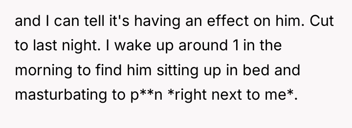 and I can tell it's having an effect on him....