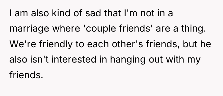 I am also kind of sad that I'm not in...