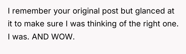 I remember your original post but glanced at it to...