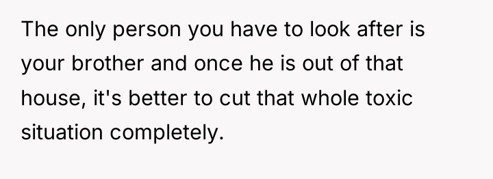 The only person you have to look after is your...