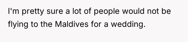I'm pretty sure a lot of people would not be...