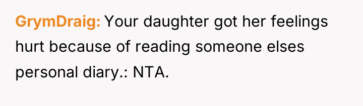 GrymDraig Your daughter got her feelings hurt because of reading...