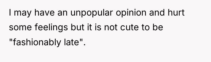 I may have an unpopular opinion and hurt some feelings...