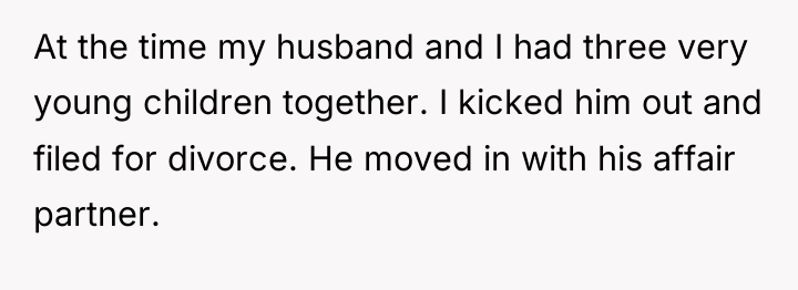 At the time my husband and I had three very...