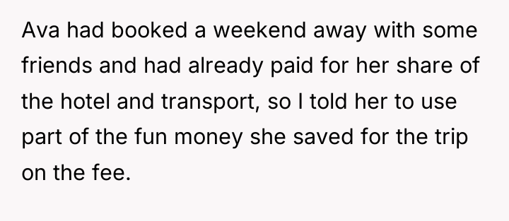 Ava had booked a weekend away with some friends and...