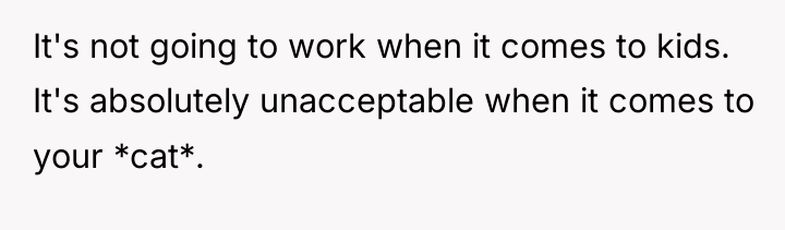 It's not going to work when it comes to kids....