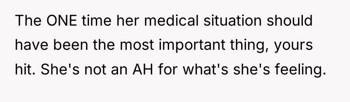 The ONE time her medical situation should have been the...