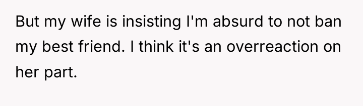 But my wife is insisting I'm absurd to not ban...