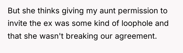 But she thinks giving my aunt permission to invite the...
