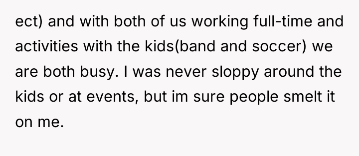 ect) and with both of us working full-time and activities...