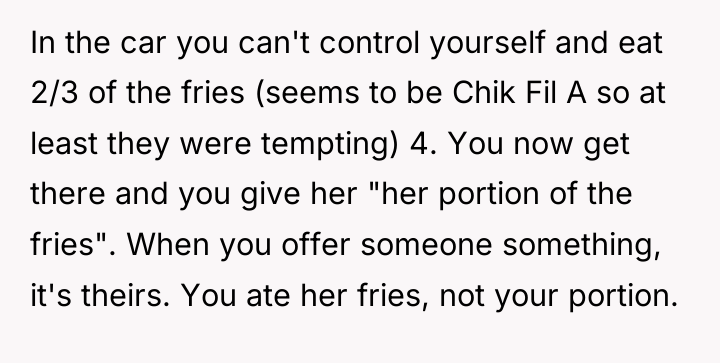 In the car you can't control yourself and eat 2/3...