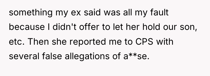 something my ex said was all my fault because I...