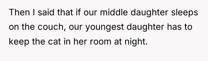 Then I said that if our middle daughter sleeps on...