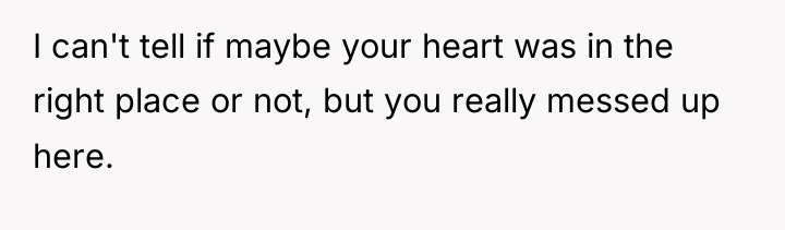 I can't tell if maybe your heart was in the...