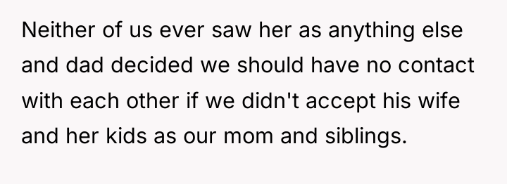 Neither of us ever saw her as anything else and...