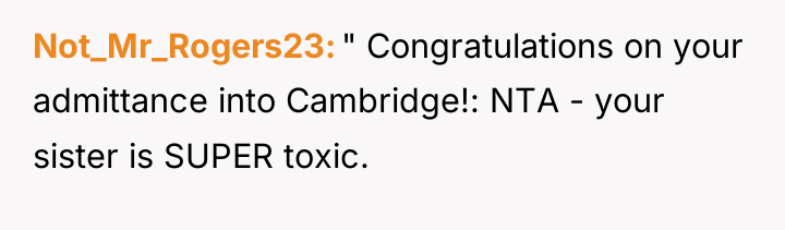 Not_Mr_Rogers23 " Congratulations on your admittance into Cambridge!: NTA -...