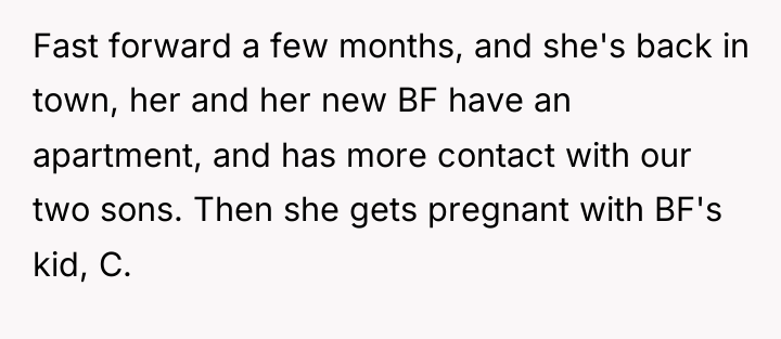 Fast forward a few months, and she's back in town,...