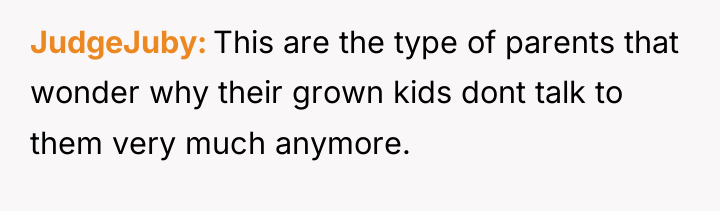 JudgeJuby This are the type of parents that wonder why...