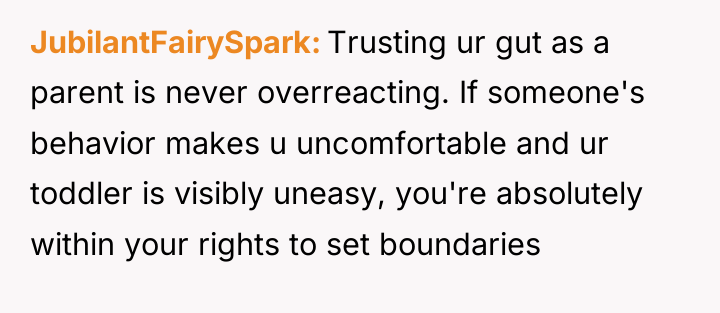 JubilantFairySpark Trusting ur gut as a parent is never overreacting....