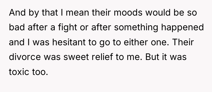 And by that I mean their moods would be so...