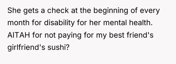 She gets a check at the beginning of every month...