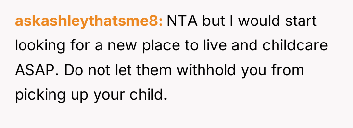 askashleythatsme8 NTA but I would start looking for a new...
