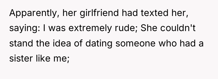 Apparently, her girlfriend had texted her, saying: I was extremely...