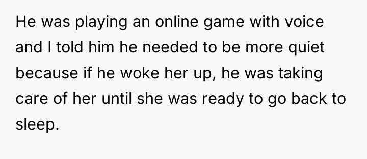 He was playing an online game with voice and I...