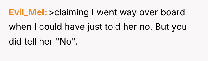 Evil_Mel >claiming I went way over board when I could...