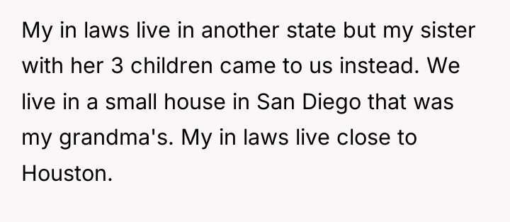 My in laws live in another state but my sister...