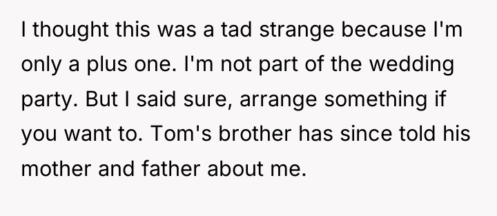 I thought this was a tad strange because I'm only...
