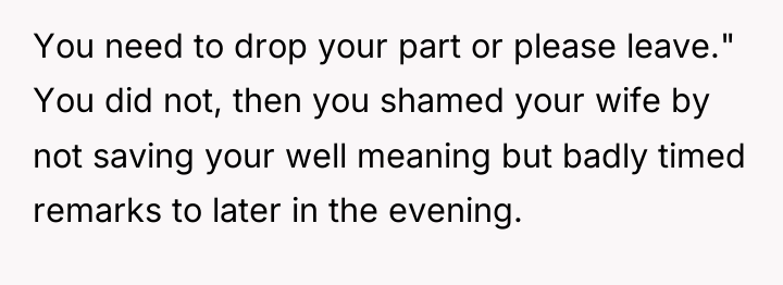 You need to drop your part or please leave." You...