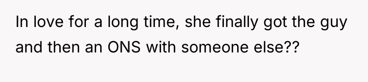In love for a long time, she finally got the...