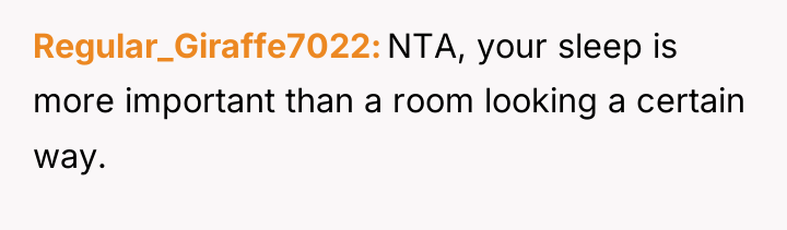 Regular_Giraffe7022 NTA, your sleep is more important than a room...