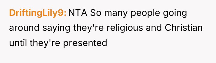 DriftingLily9 NTA So many people going around saying they're religious...