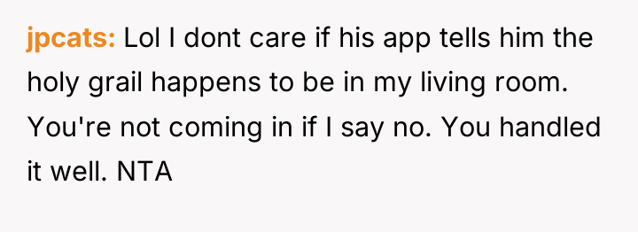 jpcats Lol I dont care if his app tells him...
