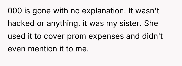 000 is gone with no explanation. It wasn't hacked or...