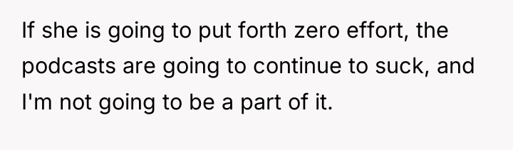 If she is going to put forth zero effort, the...