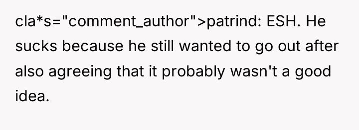 cla*s="comment_author">patrind: ESH. He sucks because he still wanted to go...