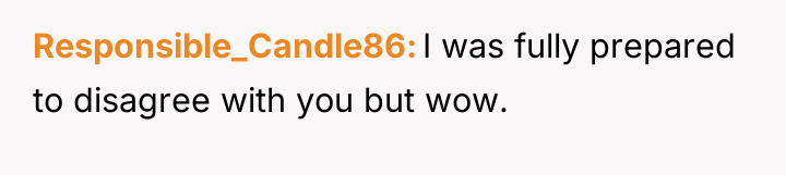 Responsible_Candle86 I was fully prepared to disagree with you but...