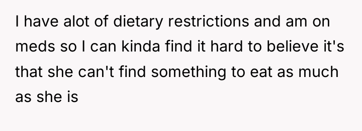 I have alot of dietary restrictions and am on meds...