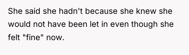 She said she hadn't because she knew she would not...